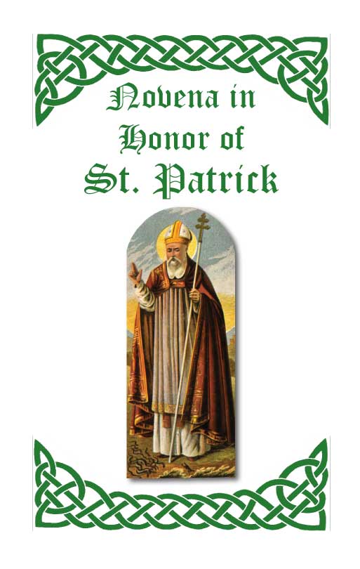 Novena in Honor of St. Patrick (image for) Novena in Honor of St. Patrick